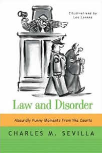 Law and Disorder by Charles Sevilla